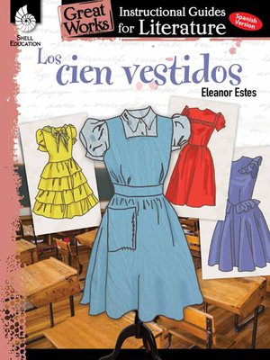 cover image of Los cien vestidos: Instructional Guides for Literature